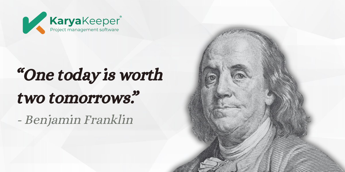 Time Quote Benjamin Franklin - Karya Keeper