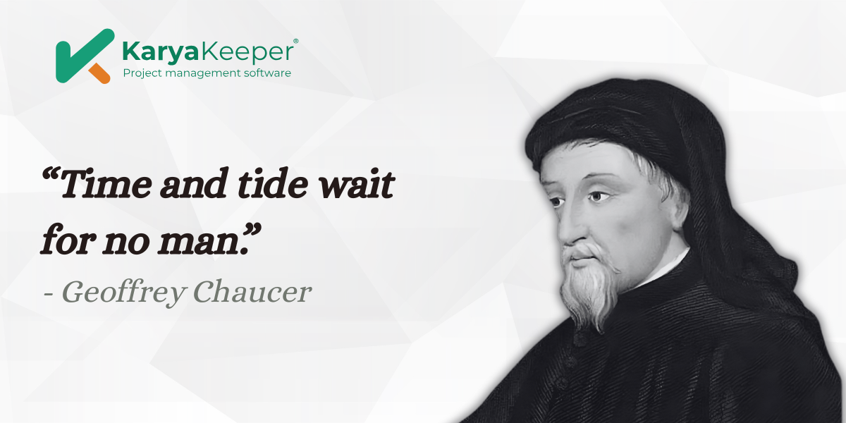 Time Quote Geoffrey Chaucer - Karya Keeper