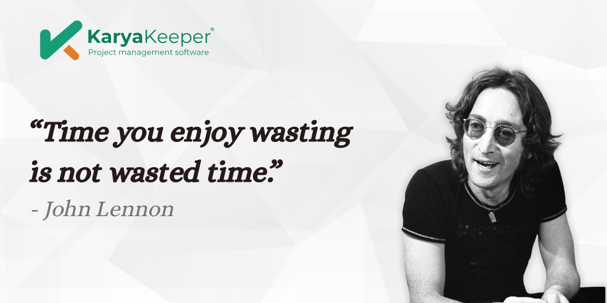 Time Quote John Lennon - Karya Keeper
