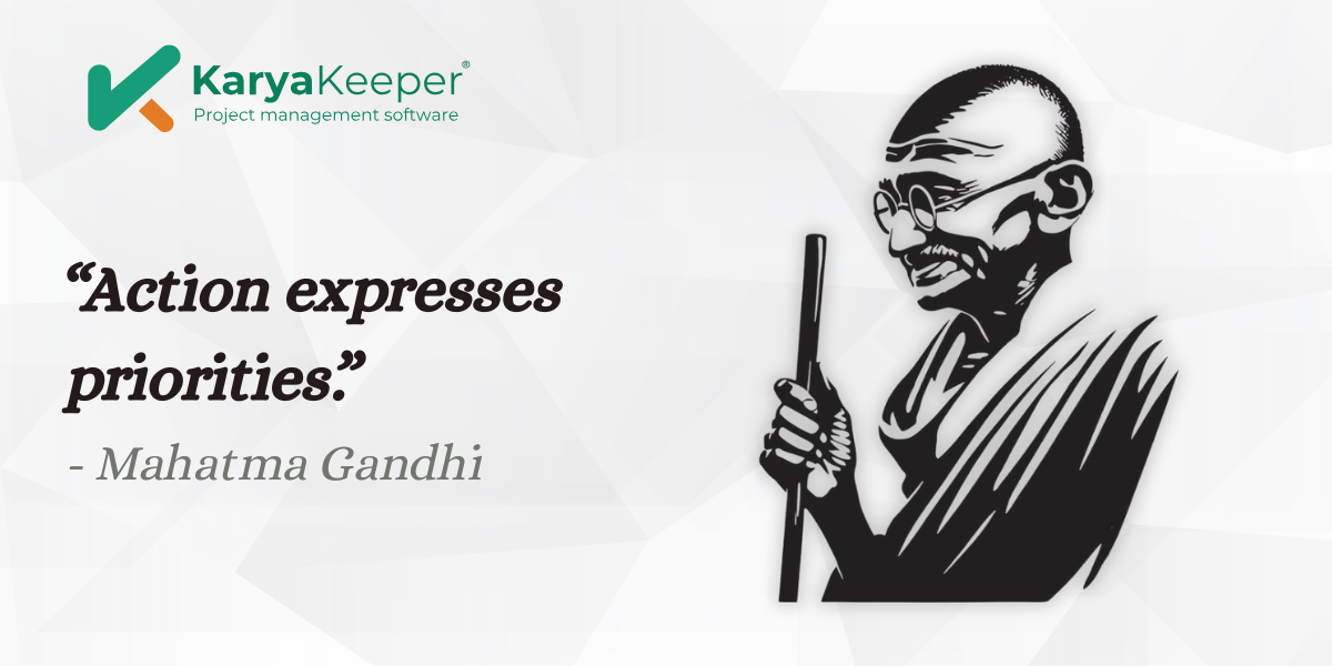 Time Quote Mahatma Gandhi - Karya Keeper