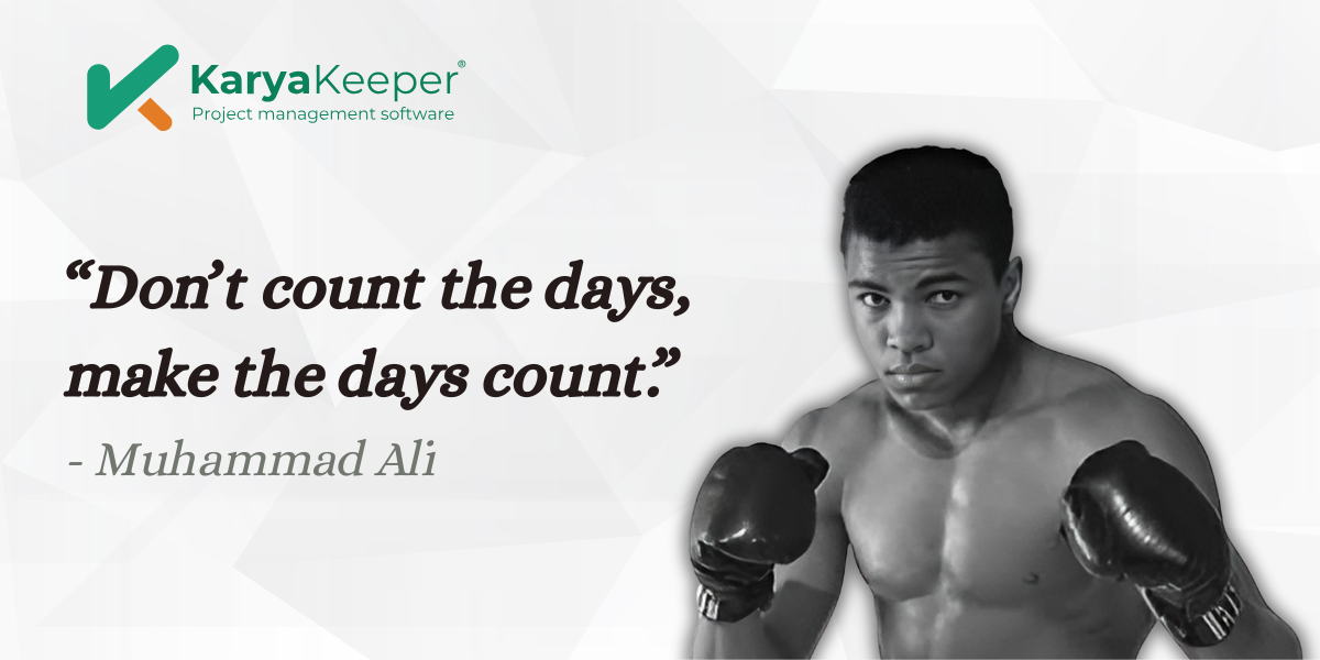 Time Quote Muhammad Ali - Karya Keeper