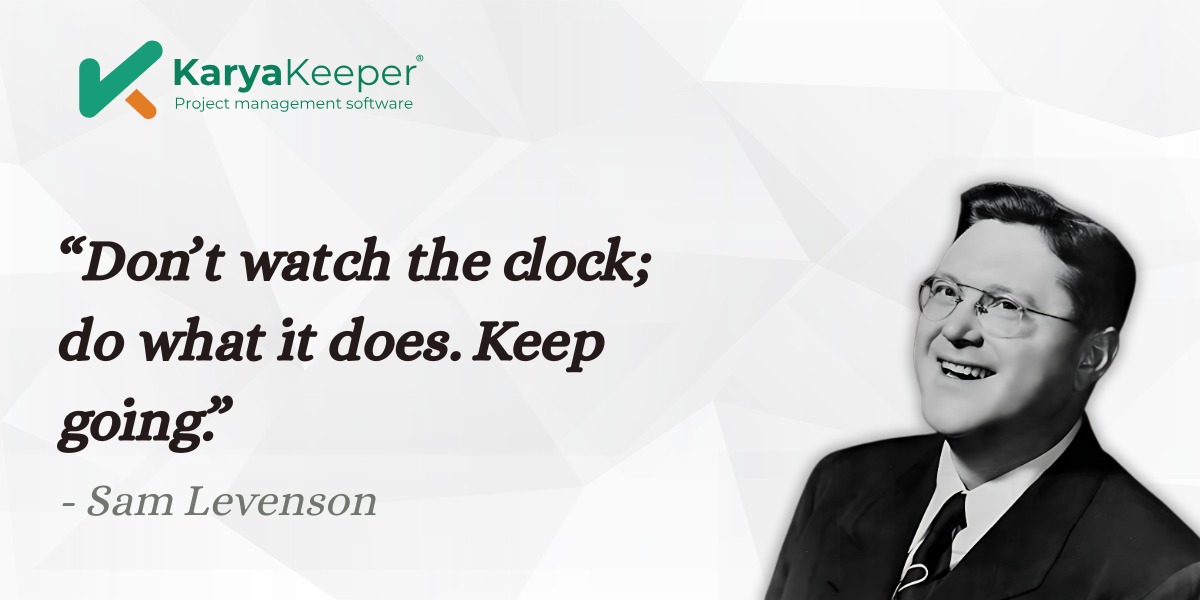 Time Quote Sam Levenson - Karya Keeper
